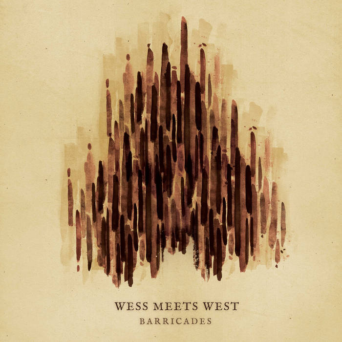 wess-meets-west-barricades-ep